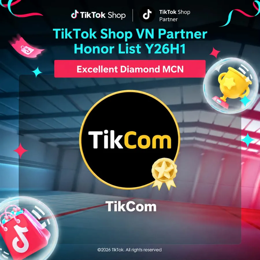 Chứng nhận Excellent Diamond MCN của TikTok Shop VN Partner Honor List Y26H1 trao cho TikCom